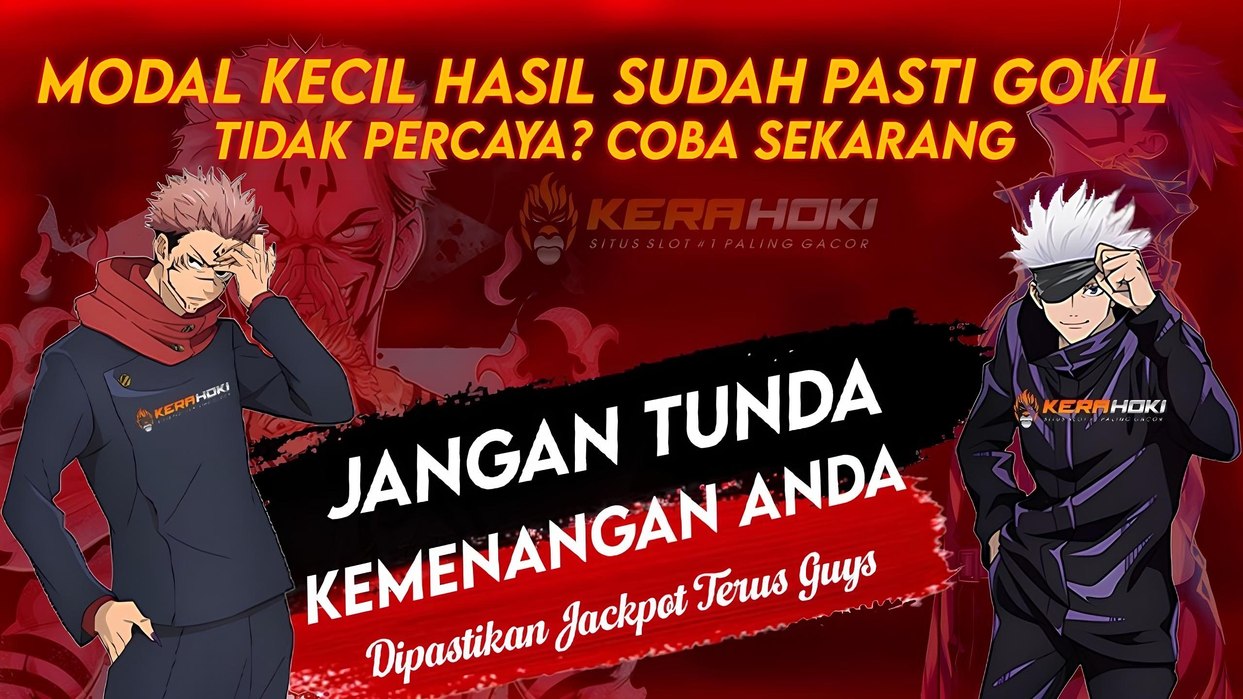 KERAHOKI Situs Slot Gacor Terpercaya #1 Di Asia